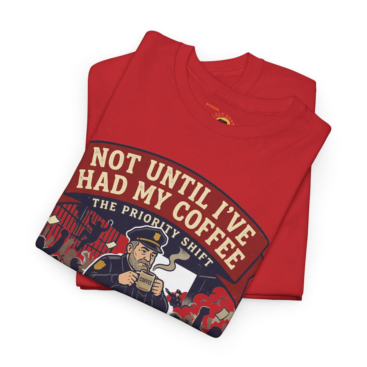 Not Until I’ve Had My Coffee T-Shirt — Funny Coffee Crew Tee for Coffee Lovers