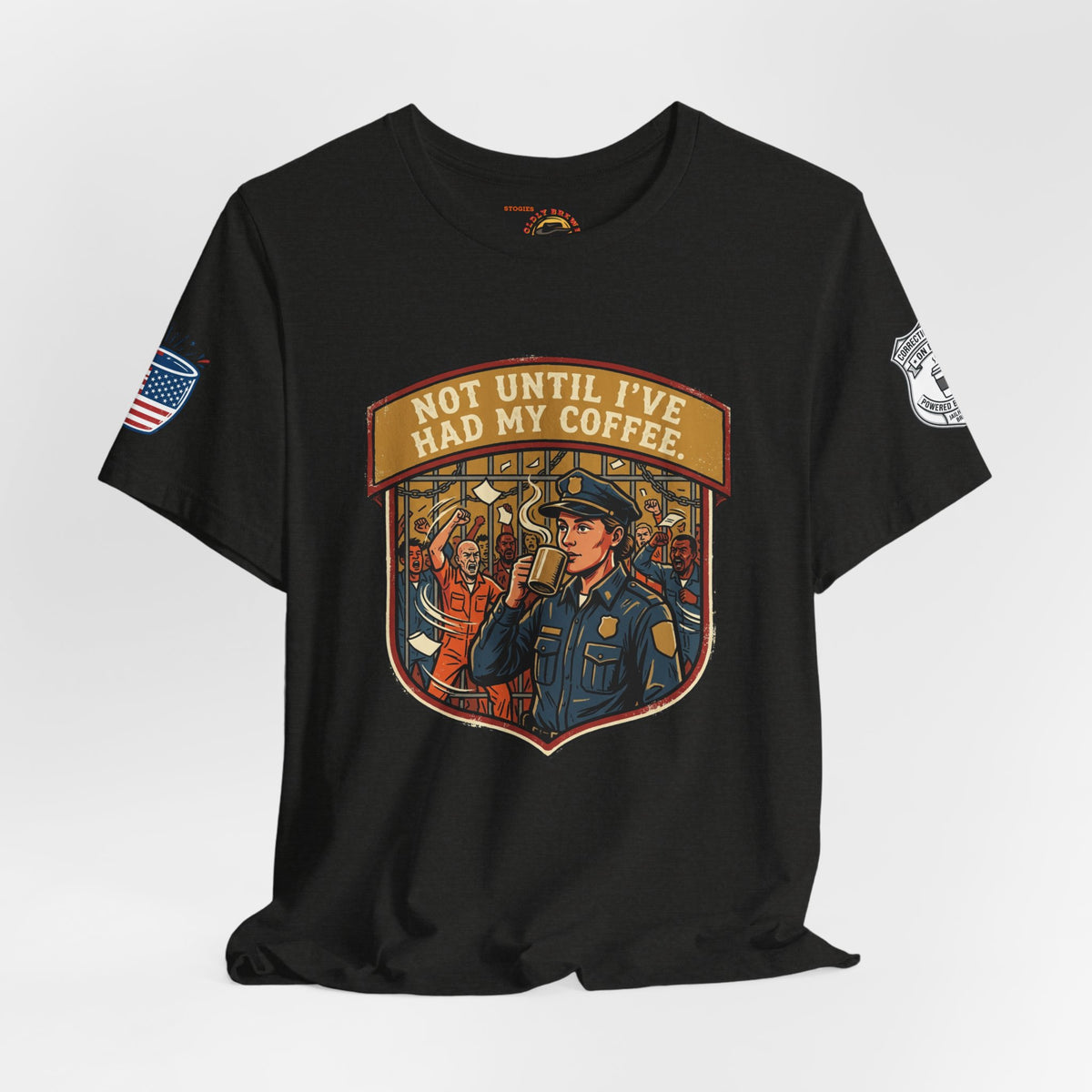 Not Until I've Had My Coffee Tee — Police Officer Commuter Coffee Graphic T-Shirt