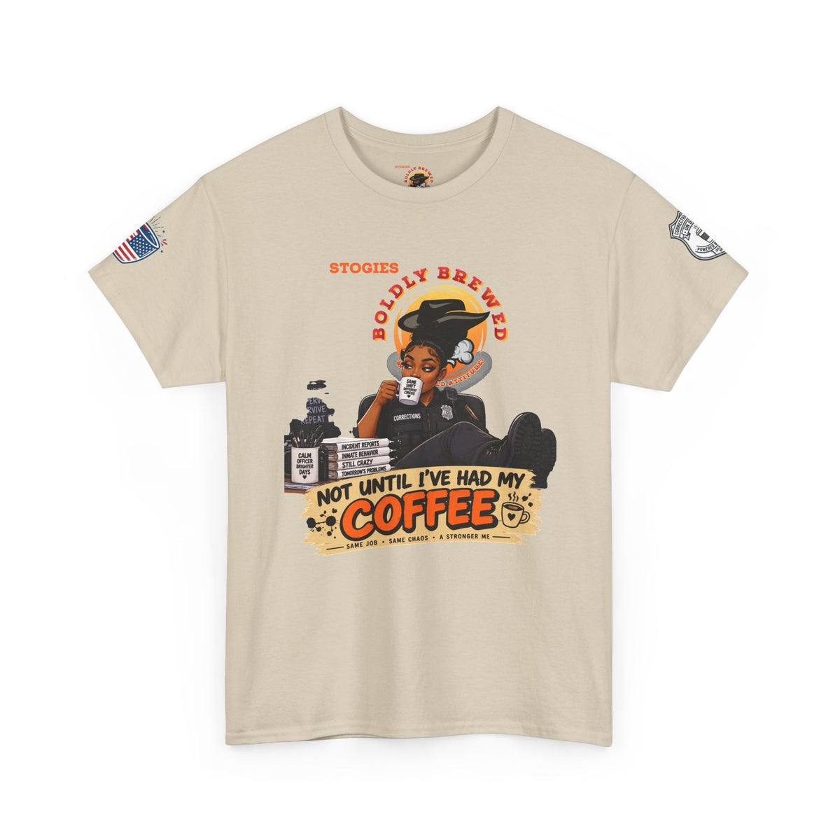 Not Until I’ve Had My Coffee Corrections T-Shirt