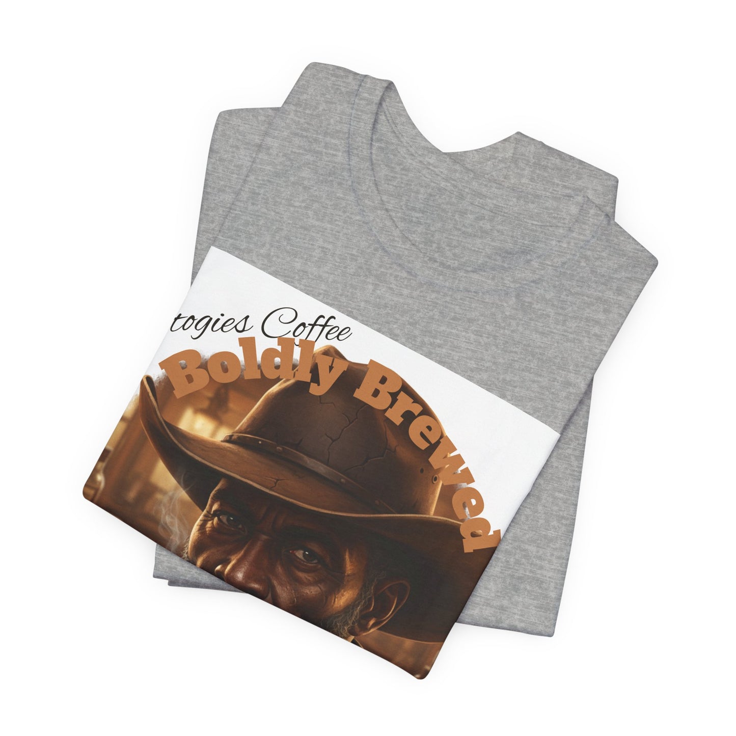 Bold Brew Coffee Tee — "Let's sip through life" Cowboy Coffee T-Shirt
