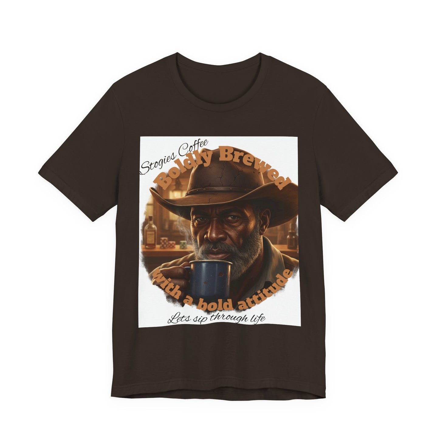 Bold Brew Coffee Tee — "Let's sip through life" Cowboy Coffee T-Shirt