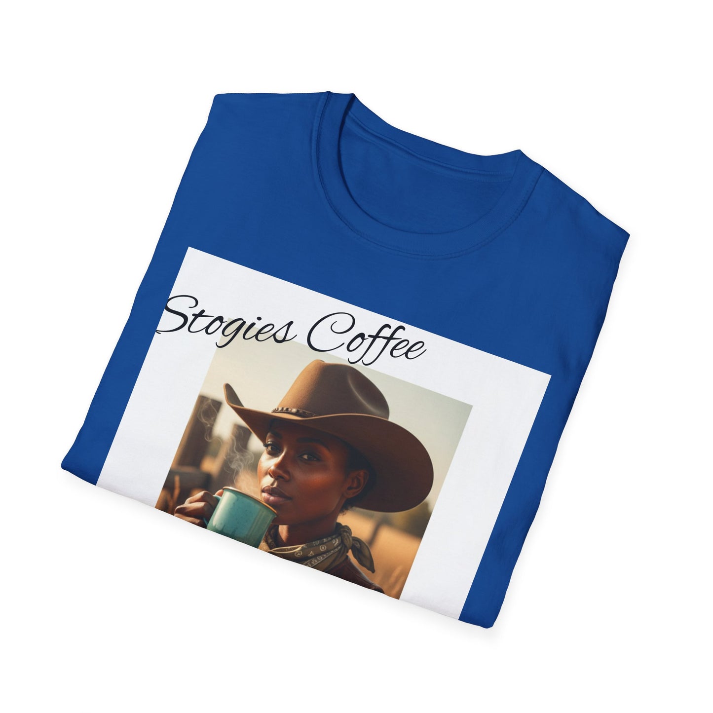 Stogies Coffee Cowgirl T-Shirt — Rugged Cowgirl Sipping Coffee