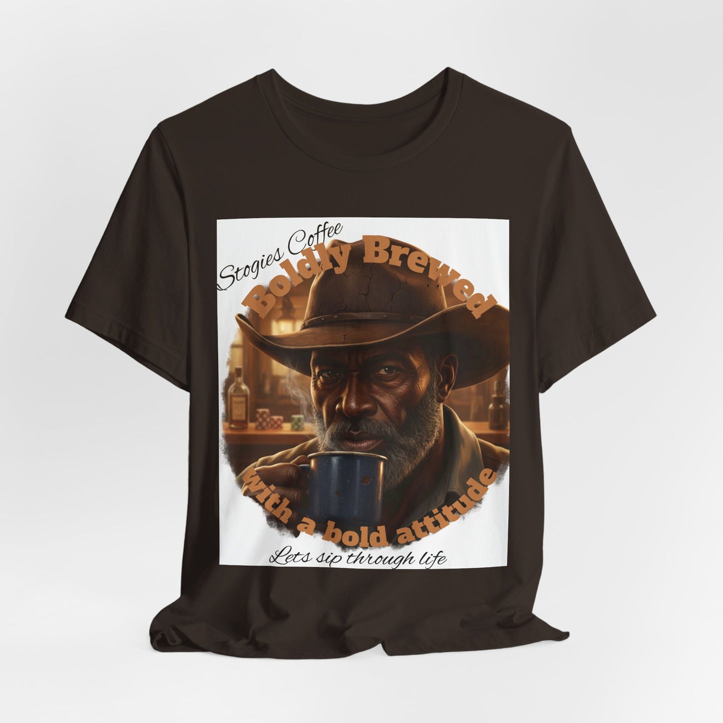 Bold Brew Coffee Tee — "Let's sip through life" Cowboy Coffee T-Shirt