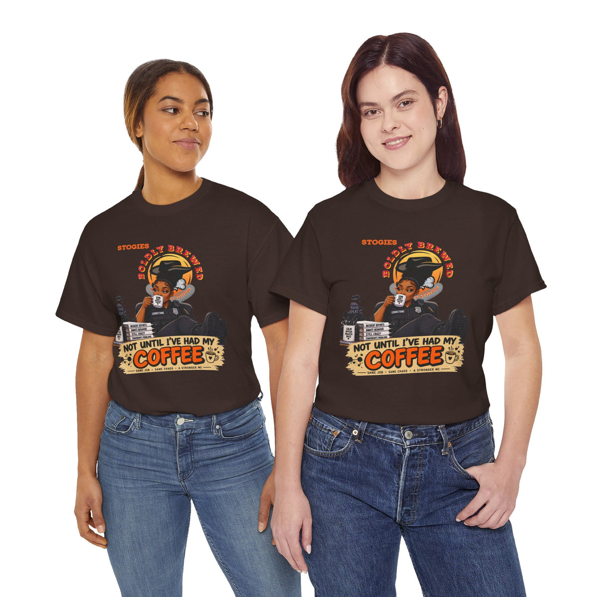 Copy of Not Until I’ve Had My Coffee Corrections T-Shirt