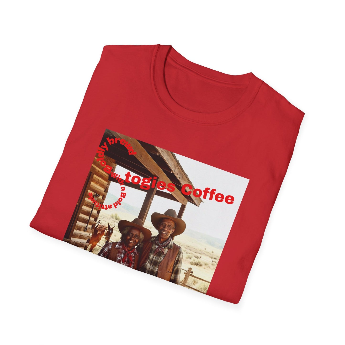 Be Bold Cowboy Coffee T-Shirt