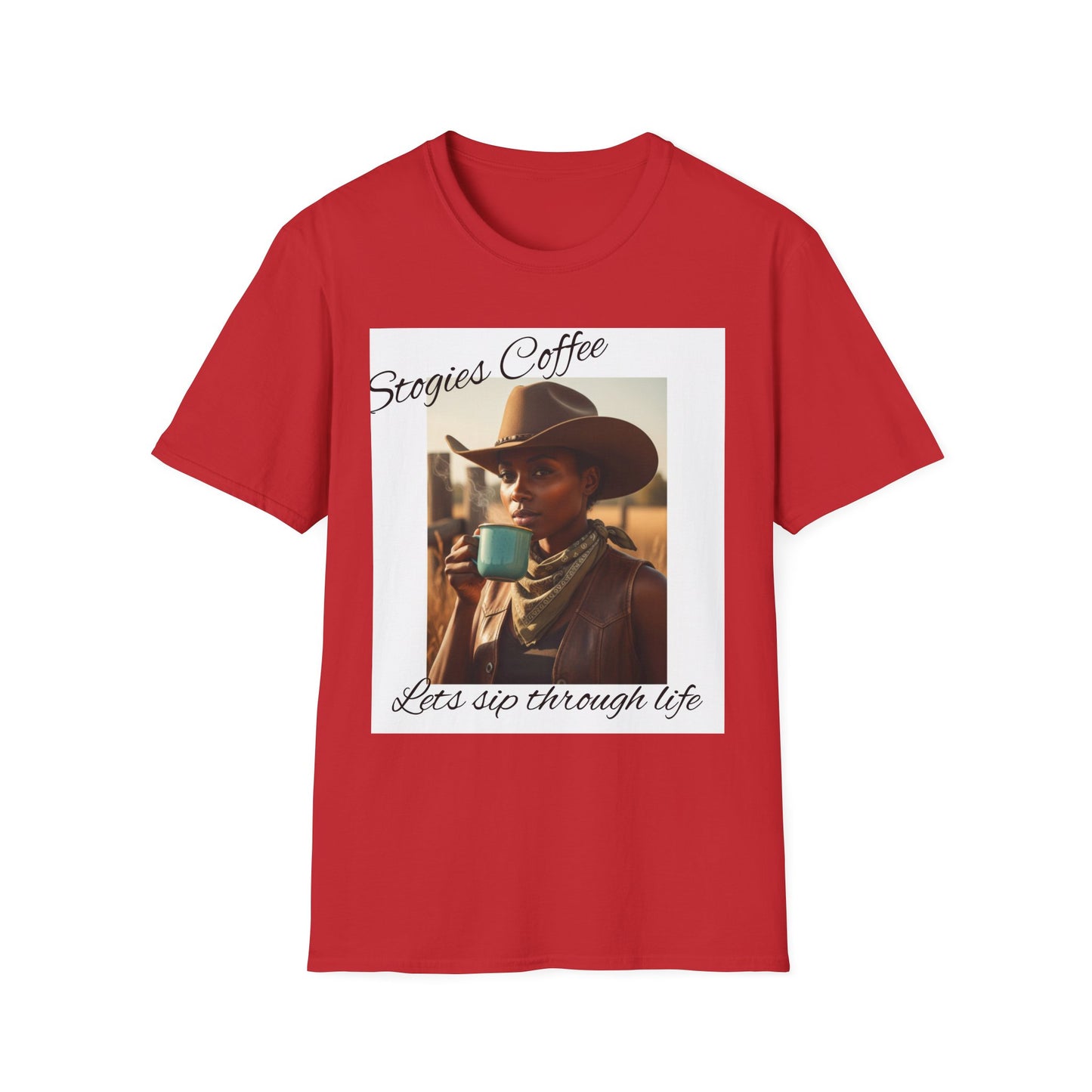 Stogies Coffee Cowgirl T-Shirt — Rugged Cowgirl Sipping Coffee