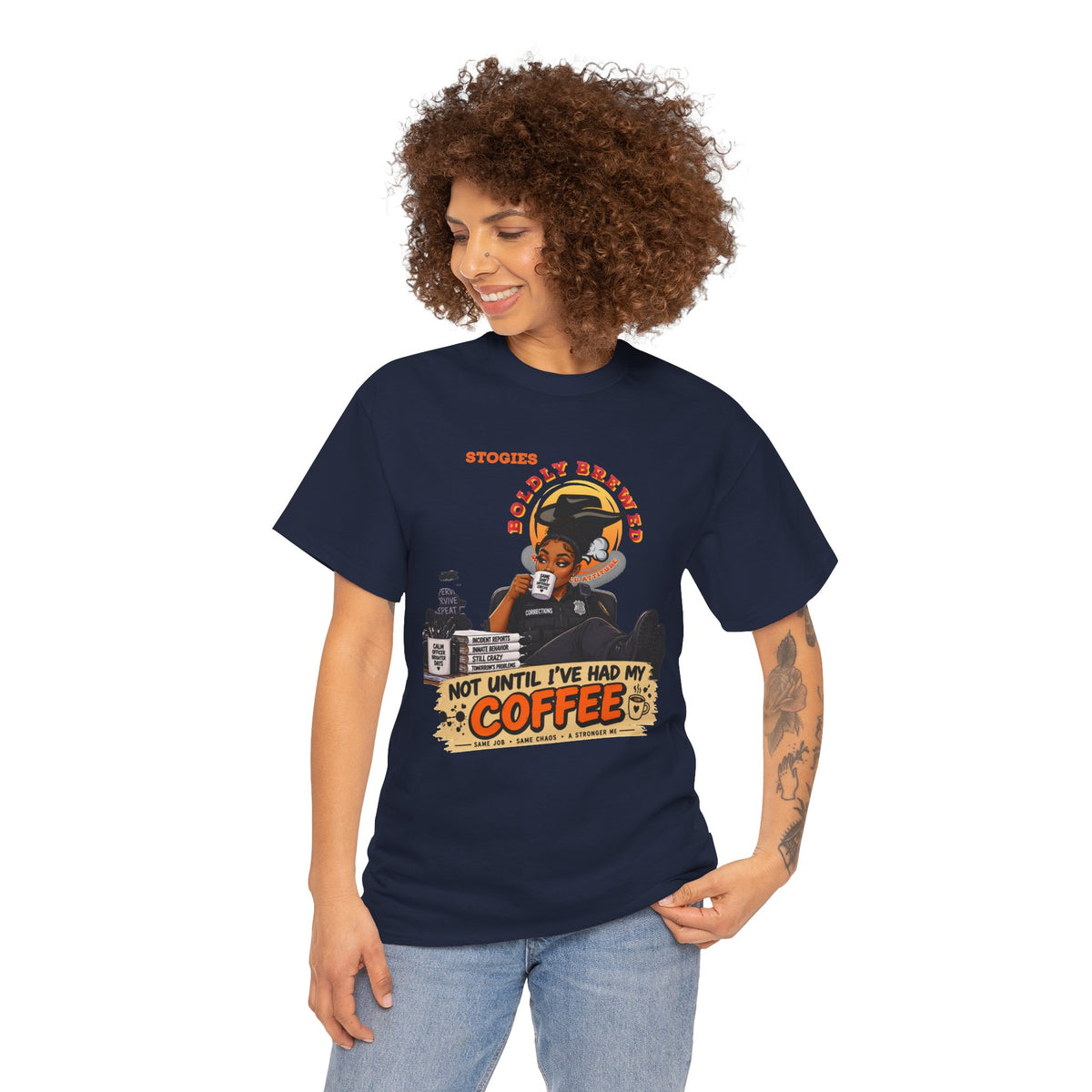 Copy of Not Until I’ve Had My Coffee Corrections T-Shirt
