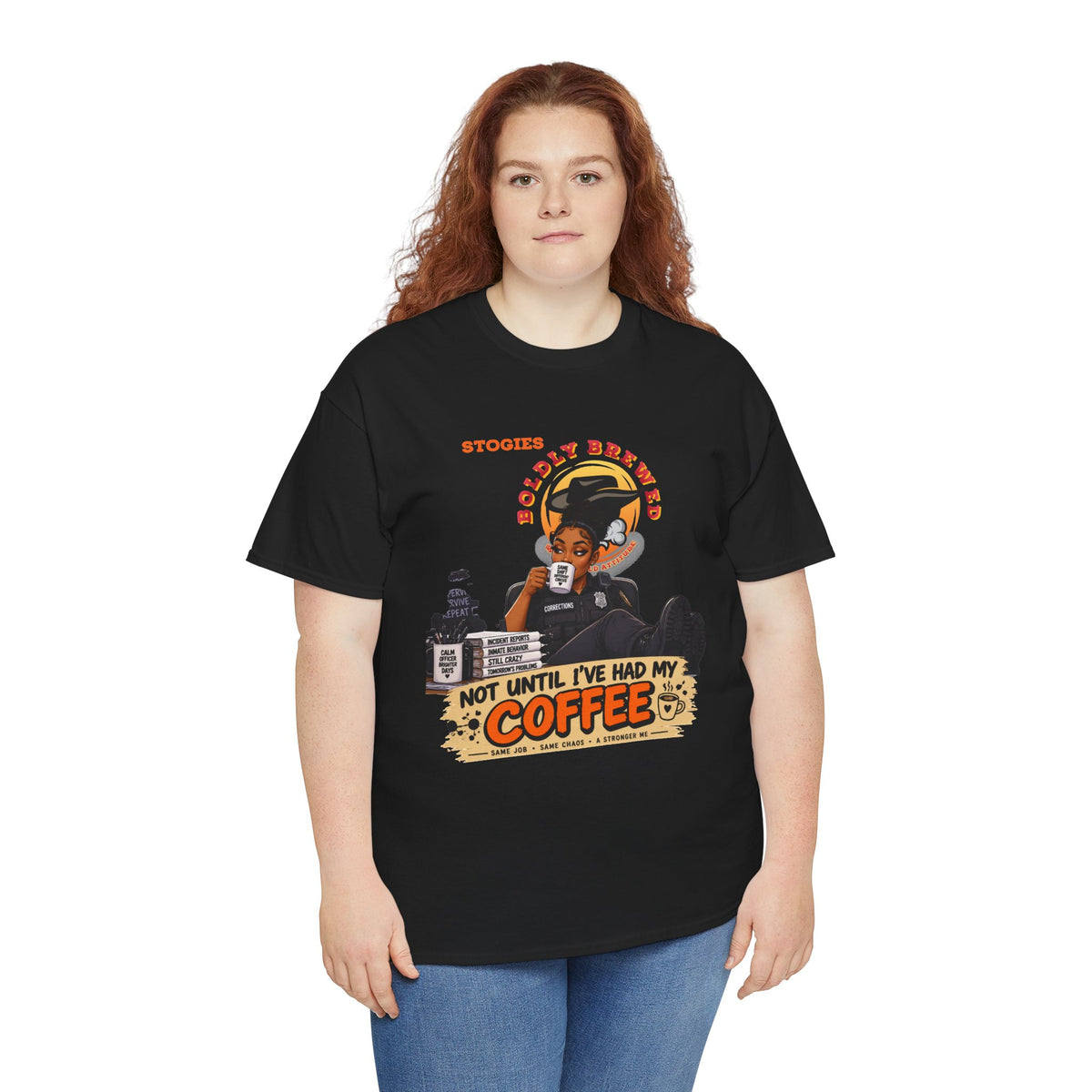Copy of Not Until I’ve Had My Coffee Corrections T-Shirt