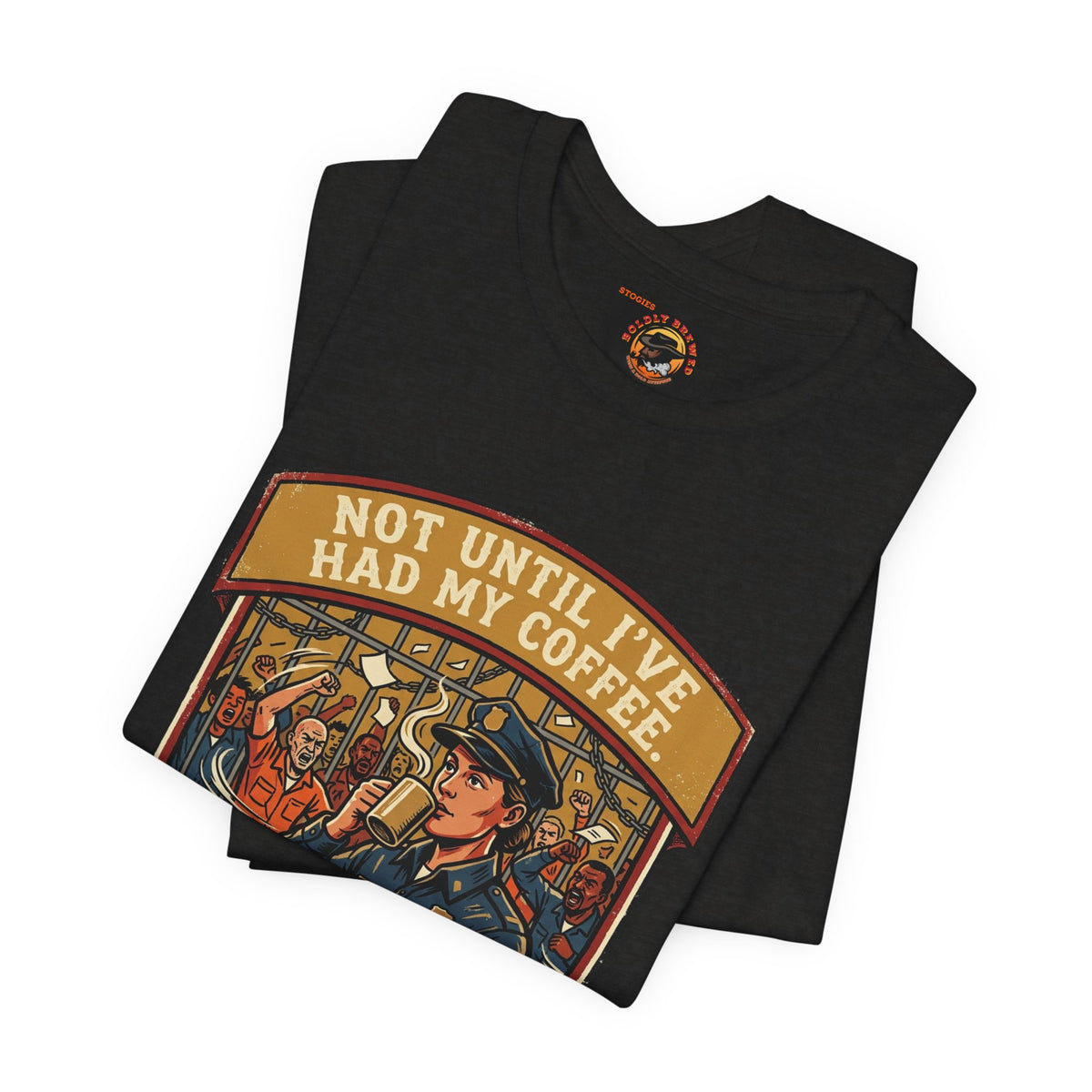 Not Until I've Had My Coffee Tee — Police Officer Commuter Coffee Graphic T-Shirt