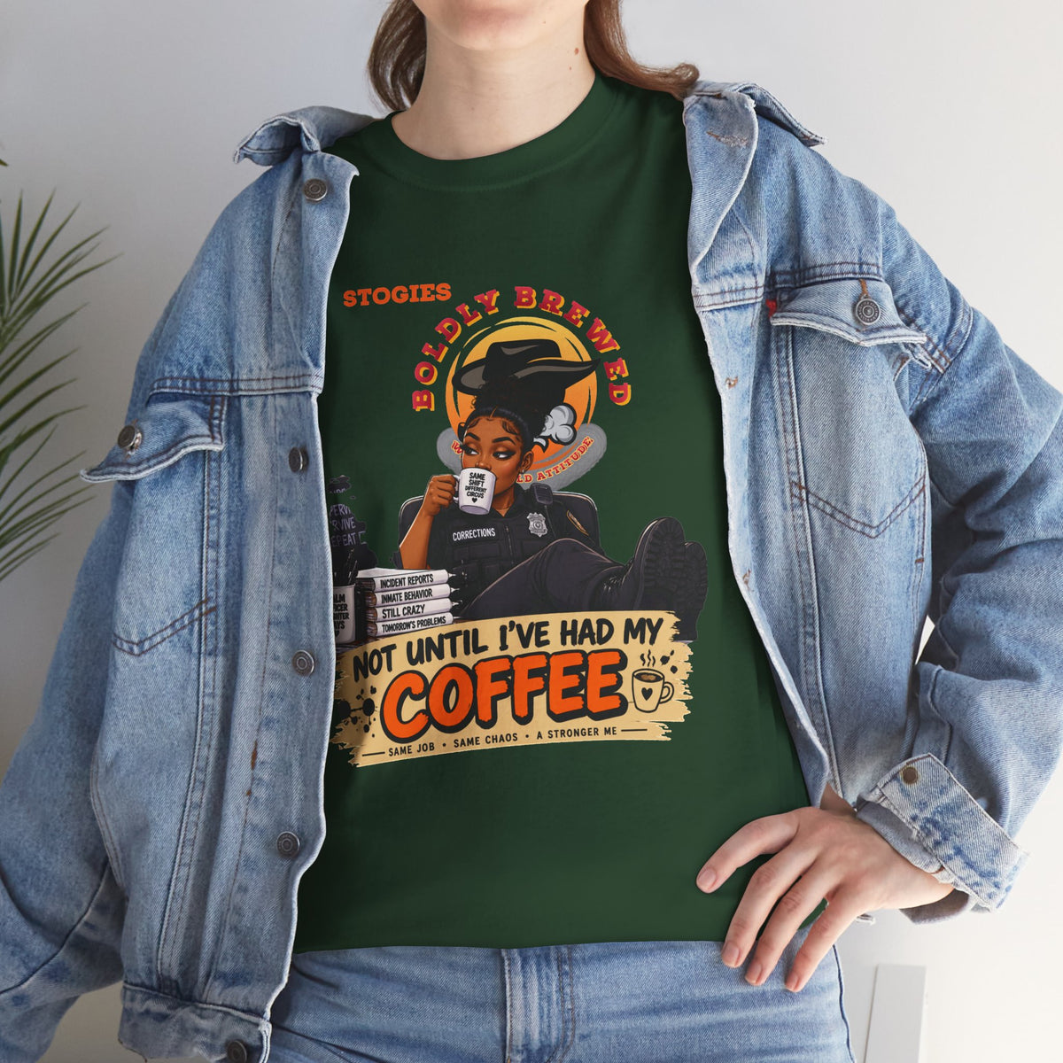 Copy of Not Until I’ve Had My Coffee Corrections T-Shirt