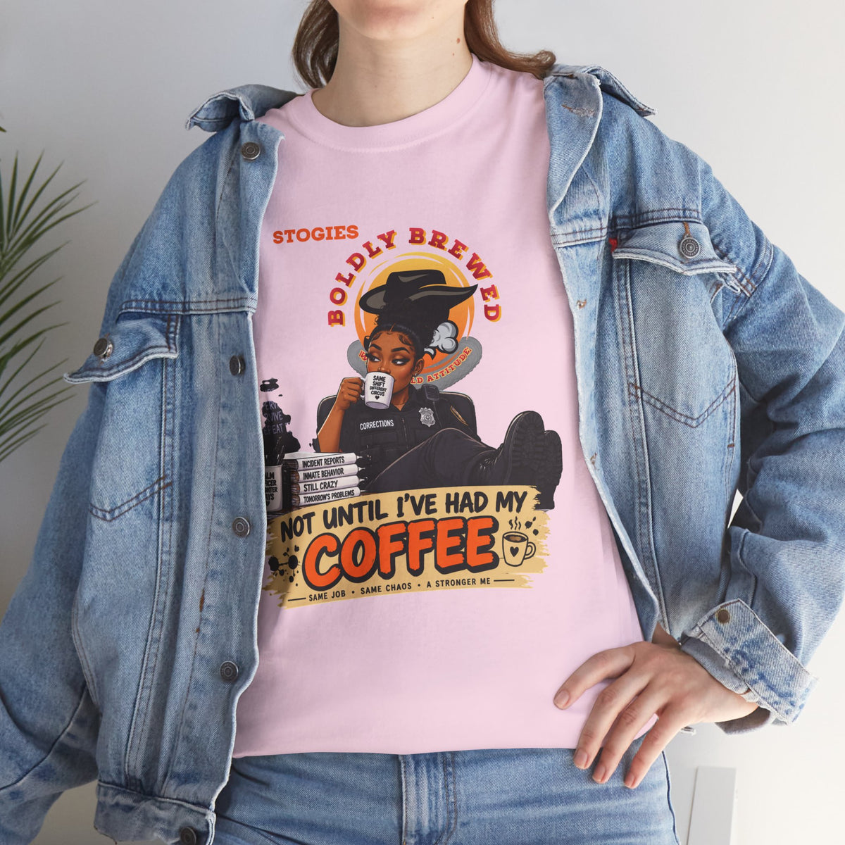 Copy of Not Until I’ve Had My Coffee Corrections T-Shirt