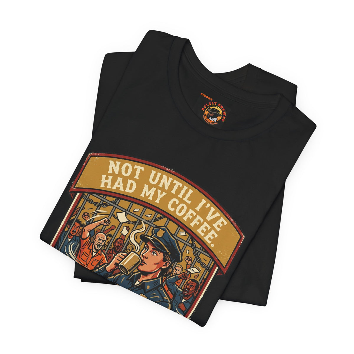 Not Until I've Had My Coffee Tee — Police Officer Commuter Coffee Graphic T-Shirt