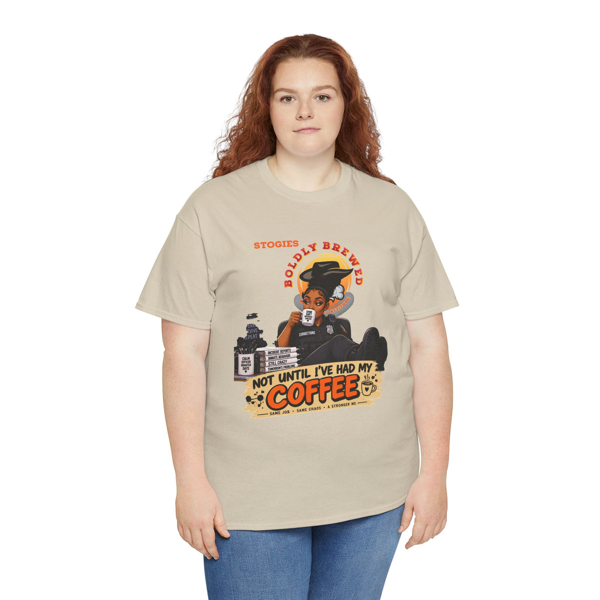 Copy of Not Until I’ve Had My Coffee Corrections T-Shirt