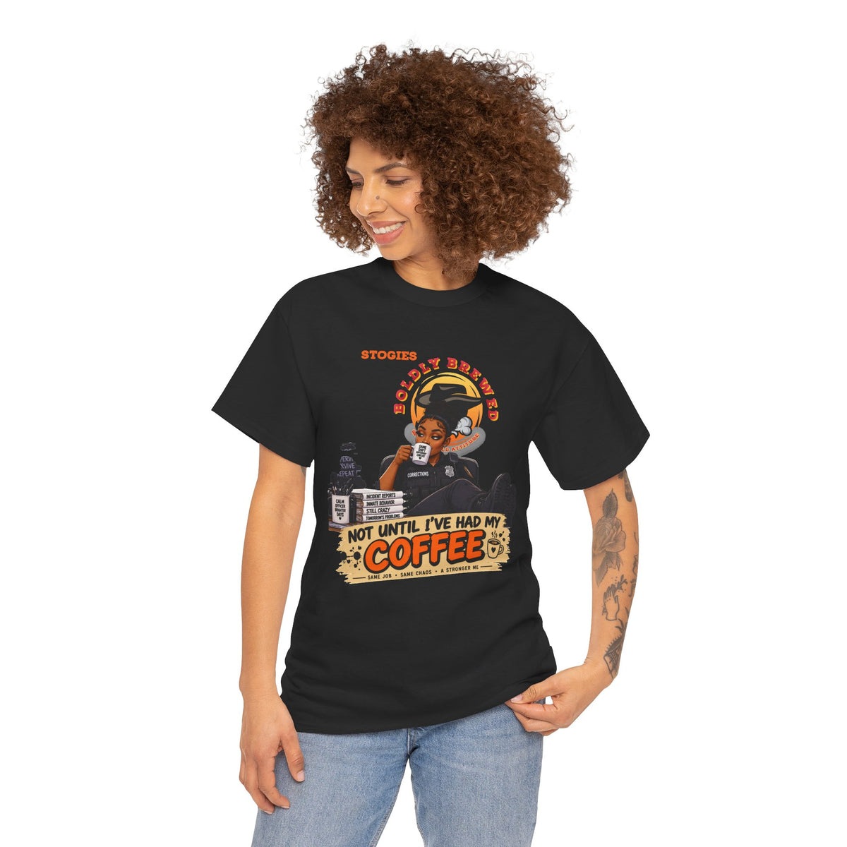Copy of Not Until I’ve Had My Coffee Corrections T-Shirt