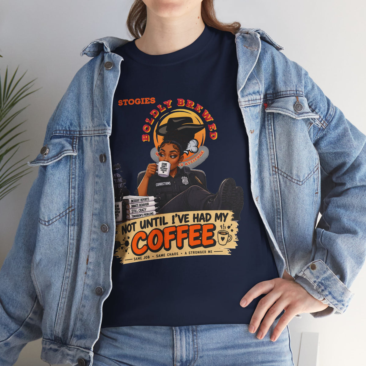 Copy of Not Until I’ve Had My Coffee Corrections T-Shirt