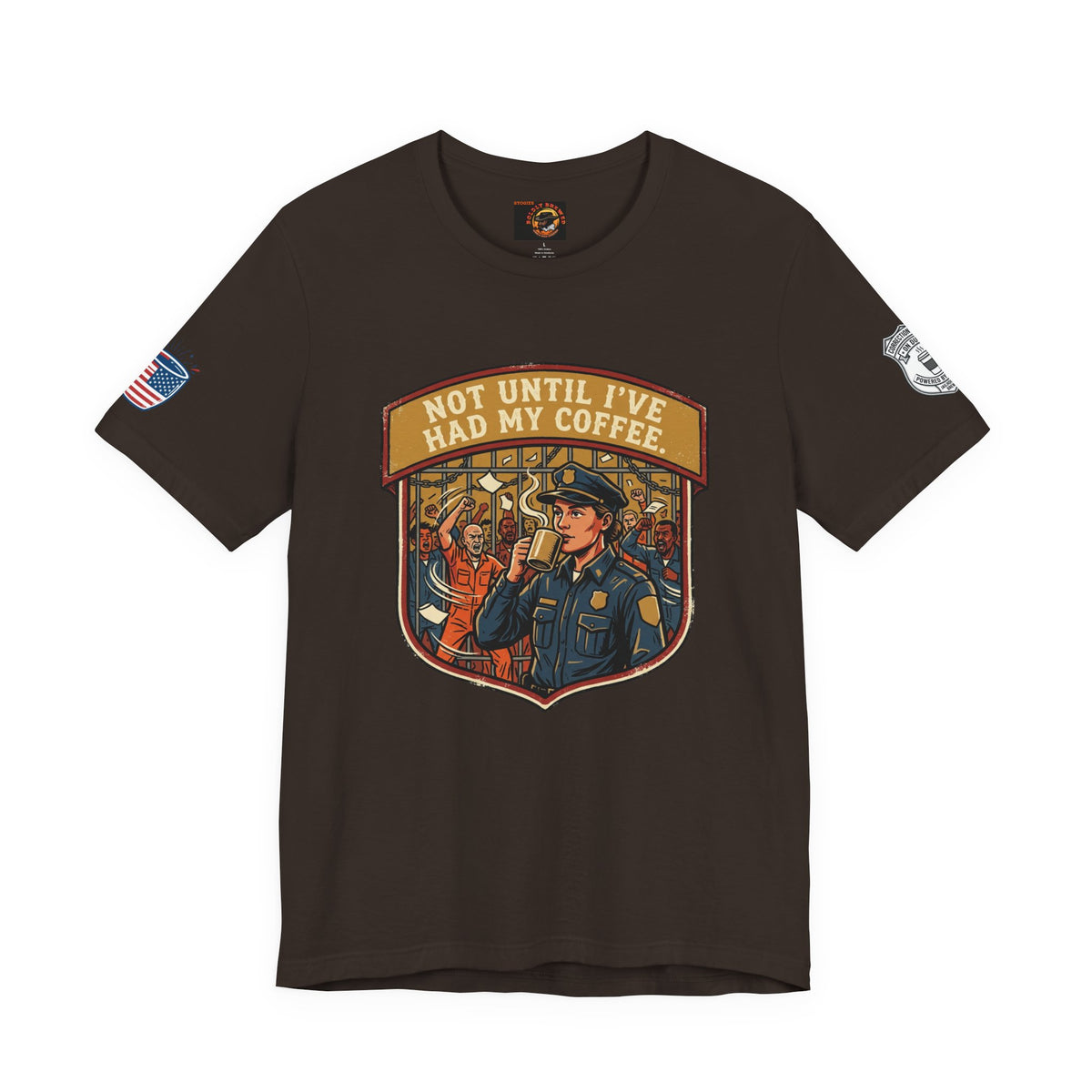 Not Until I've Had My Coffee Tee — Police Officer Commuter Coffee Graphic T-Shirt