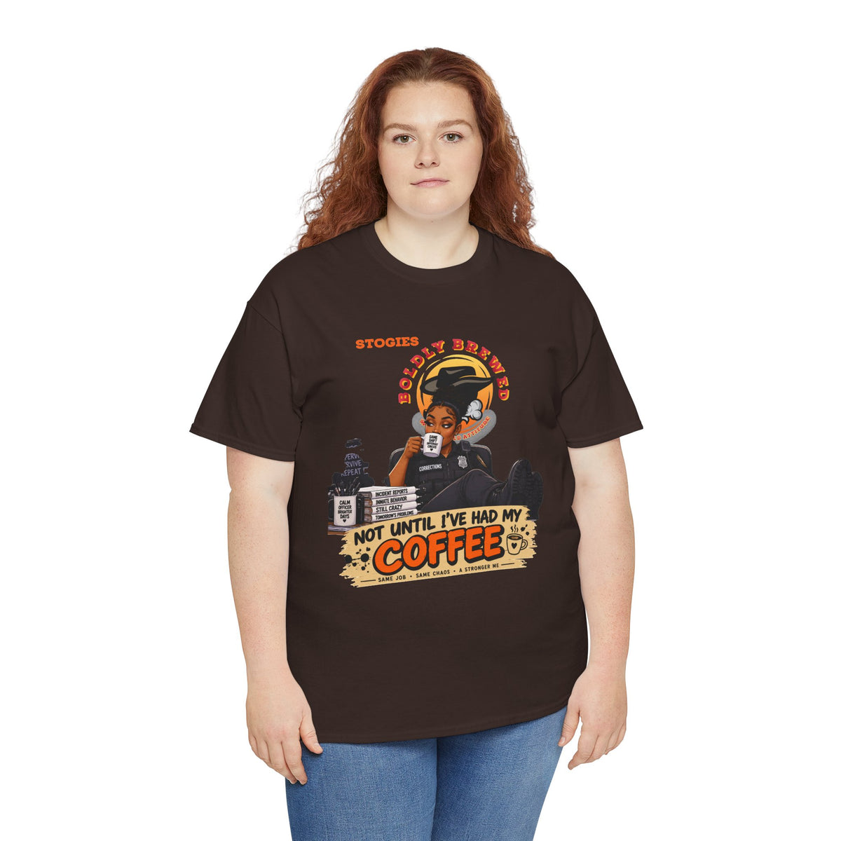 Copy of Not Until I’ve Had My Coffee Corrections T-Shirt