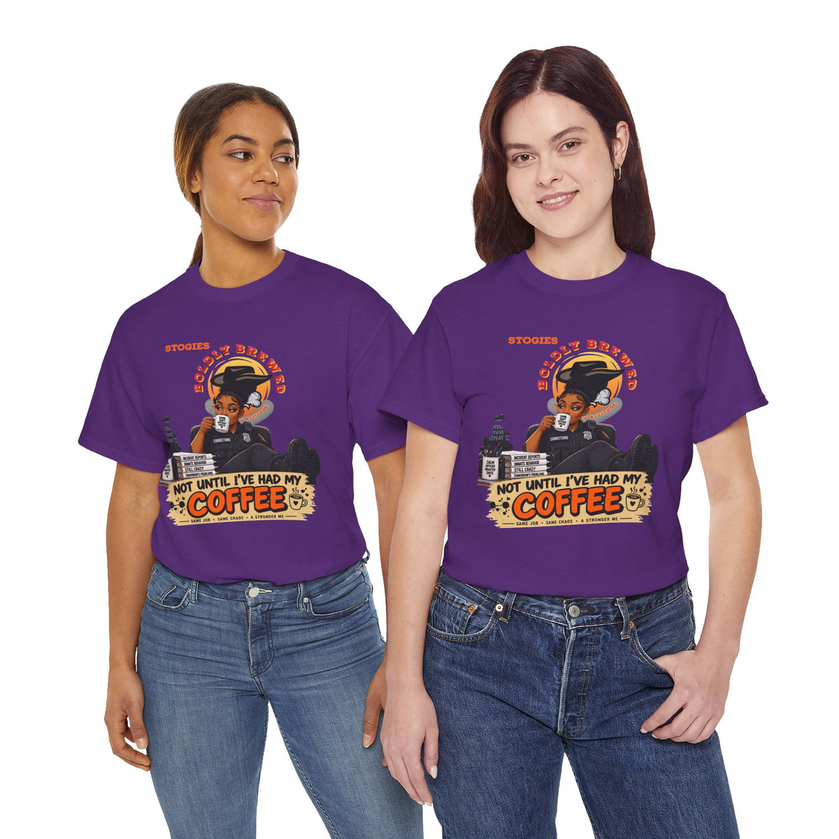 Copy of Not Until I’ve Had My Coffee Corrections T-Shirt