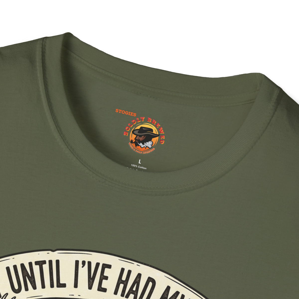 Coffee Hunting T-Shirt — “Not Until I’ve Had My Coffee” Graphic Tee for Hunters