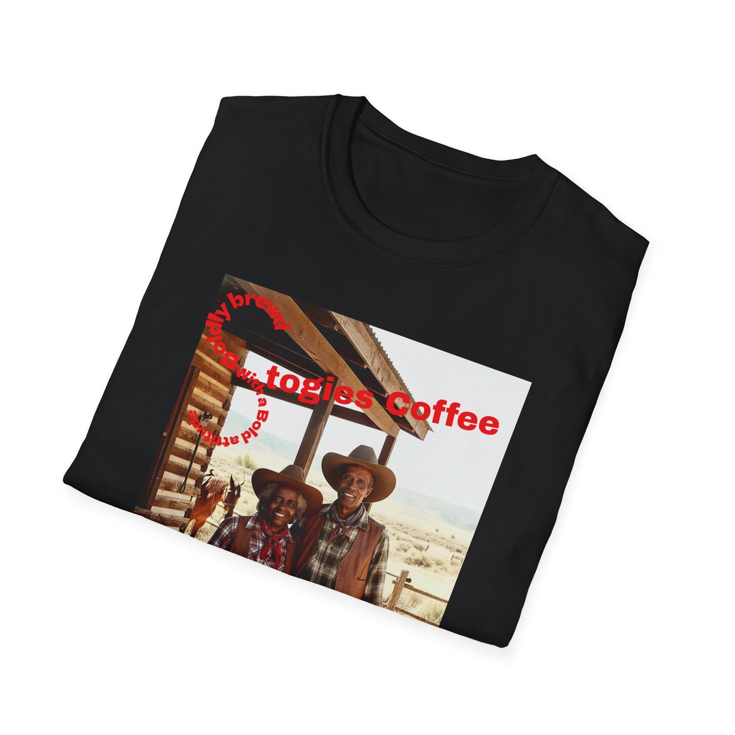 Be Bold Cowboy Coffee T-Shirt