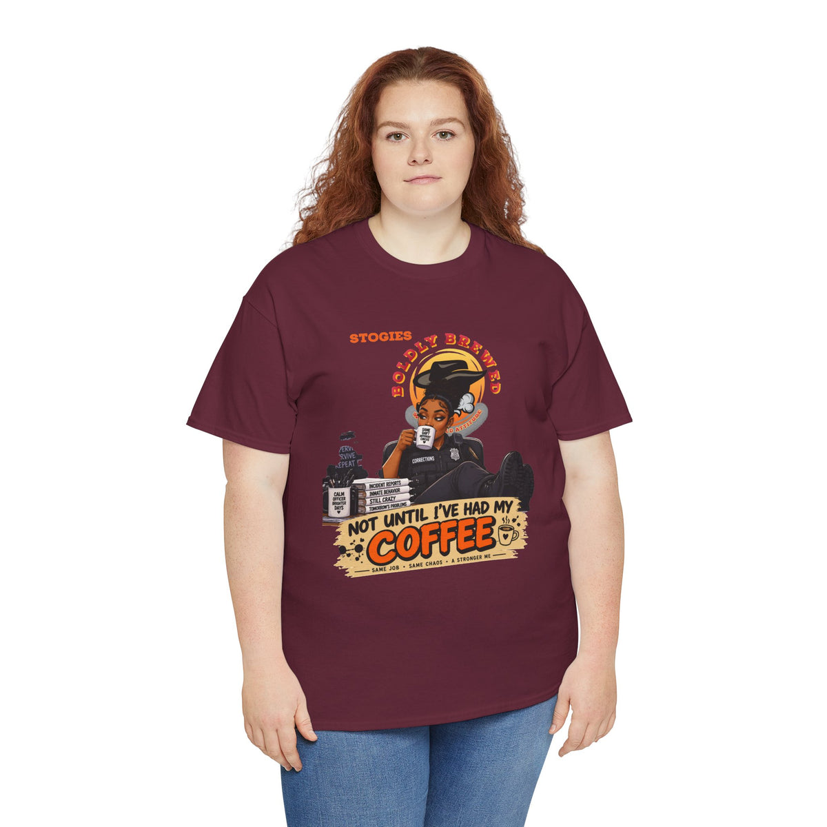 Copy of Not Until I’ve Had My Coffee Corrections T-Shirt