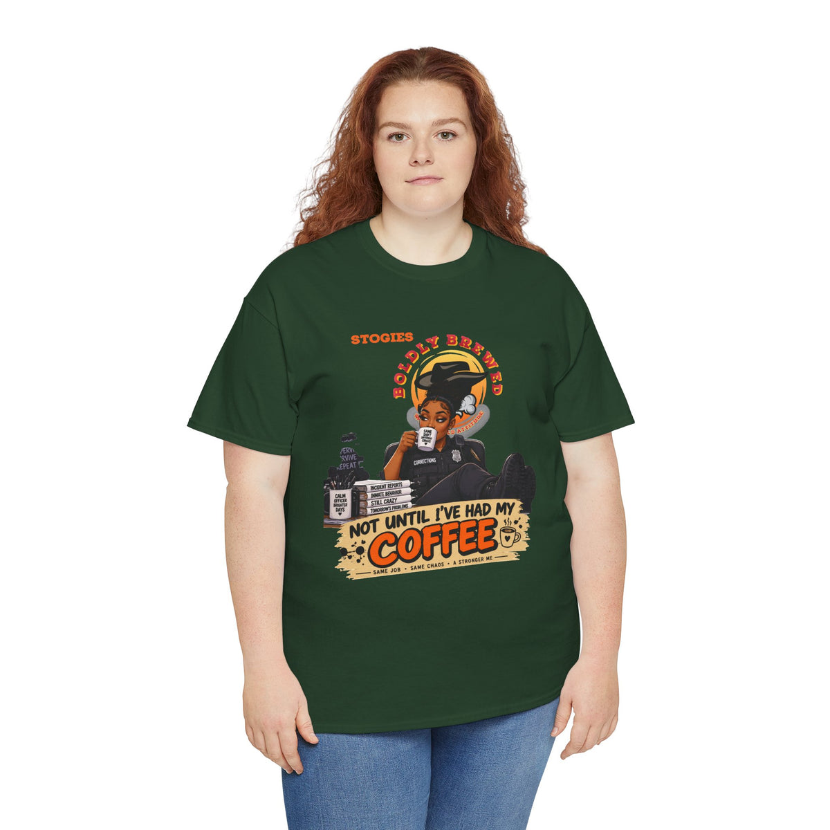 Copy of Not Until I’ve Had My Coffee Corrections T-Shirt