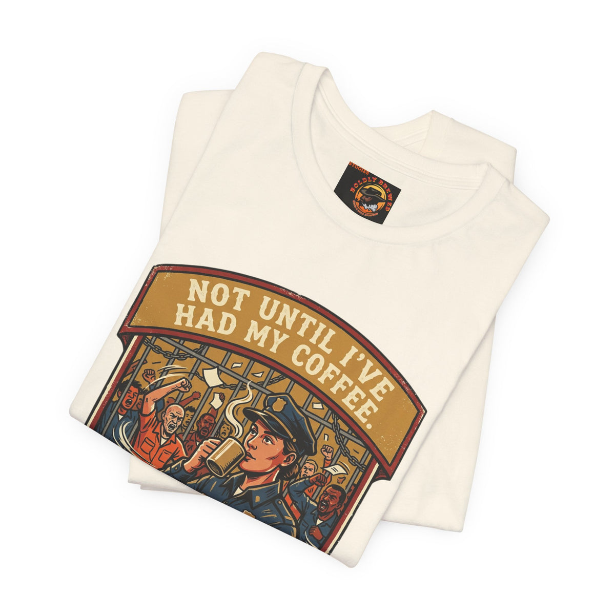 Not Until I've Had My Coffee Tee — Police Officer Commuter Coffee Graphic T-Shirt