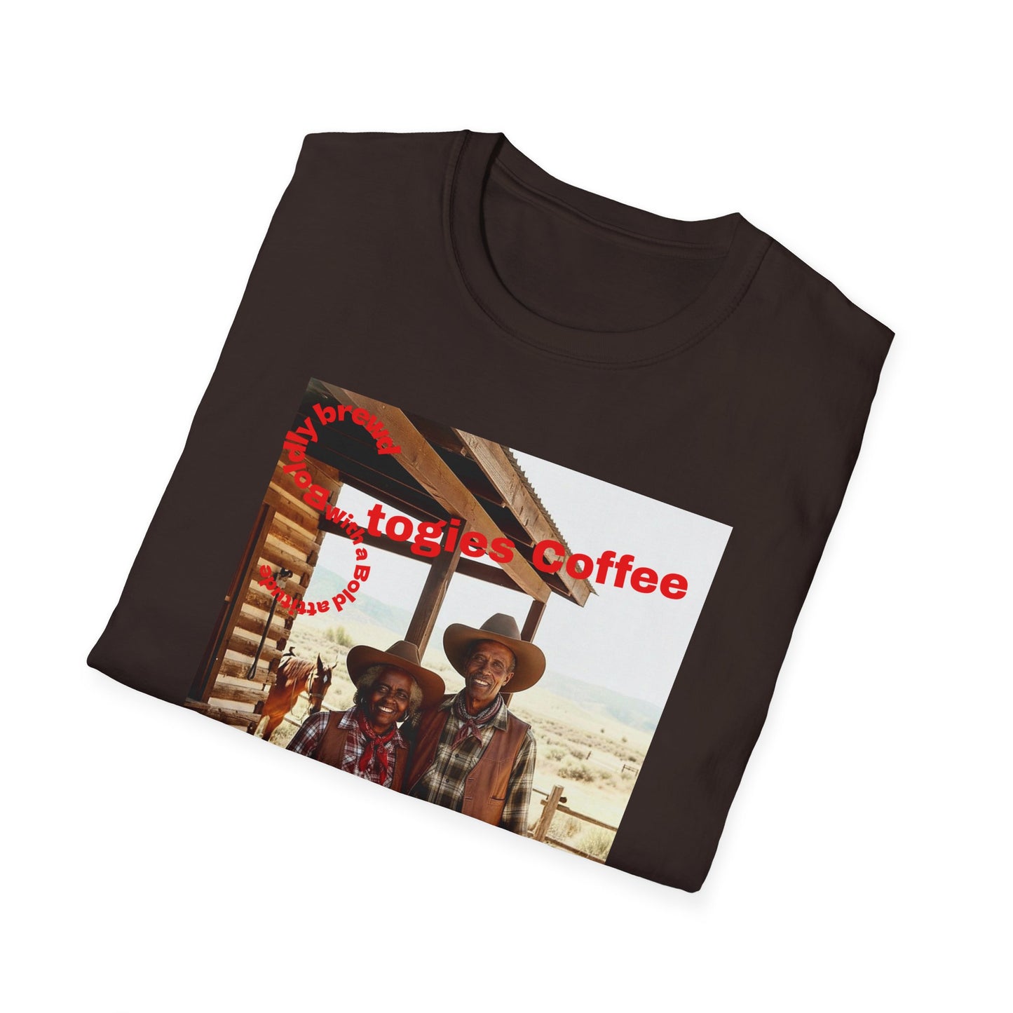 Be Bold Cowboy Coffee T-Shirt