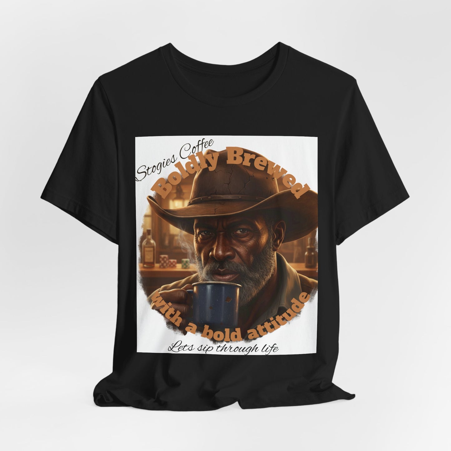 Bold Brew Coffee Tee — "Let's sip through life" Cowboy Coffee T-Shirt